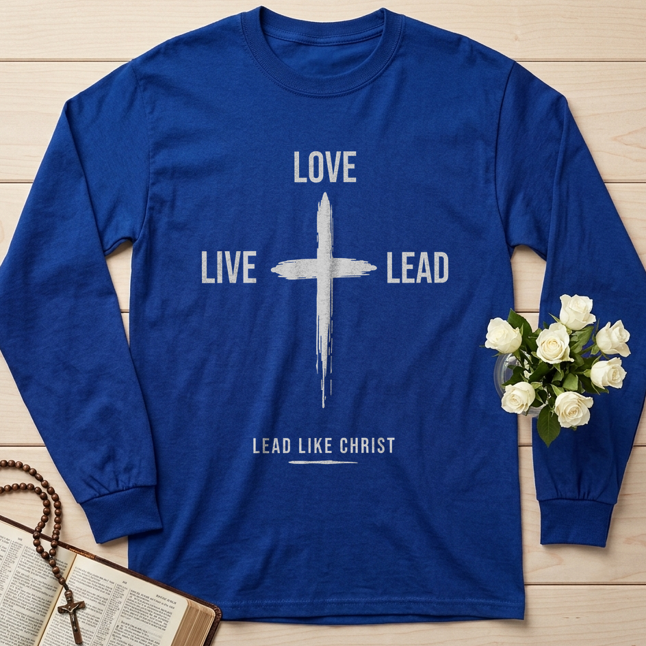 Love Live Lead Lead Like Christ 01
