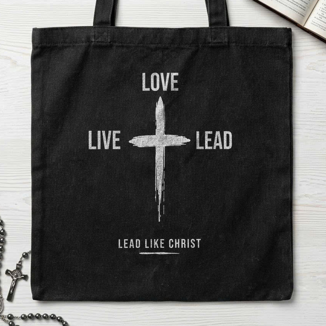 Love Live Lead Lead Like Christ 01