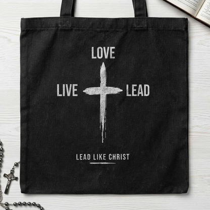 Love Live Lead Lead Like Christ 01
