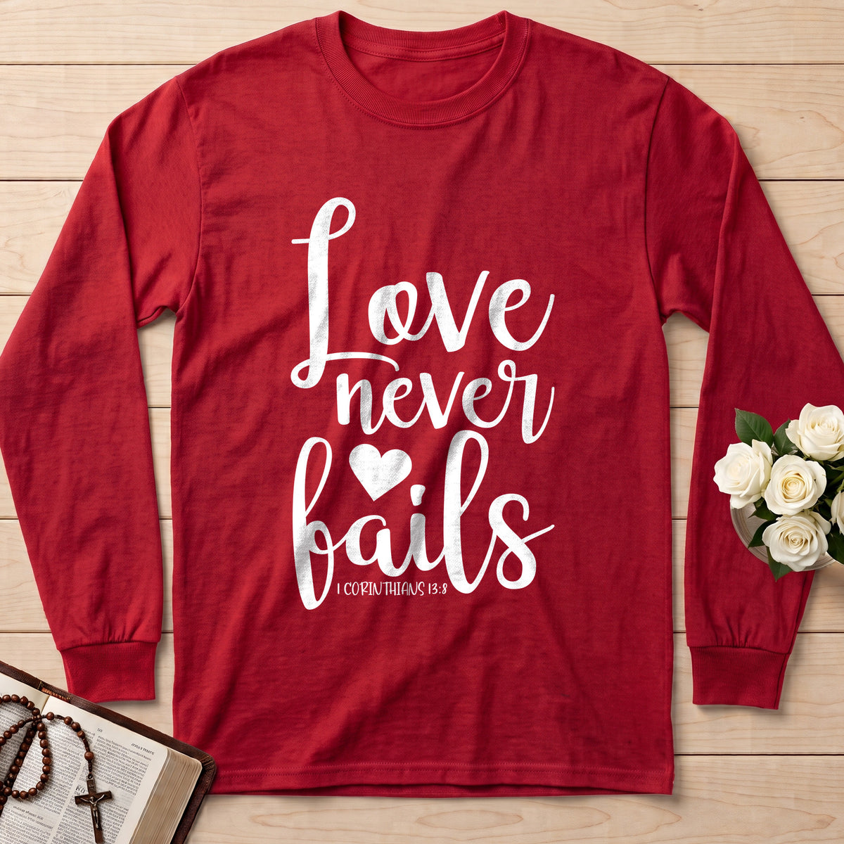 Love Never Fails 1 Corinthians 13.8 03