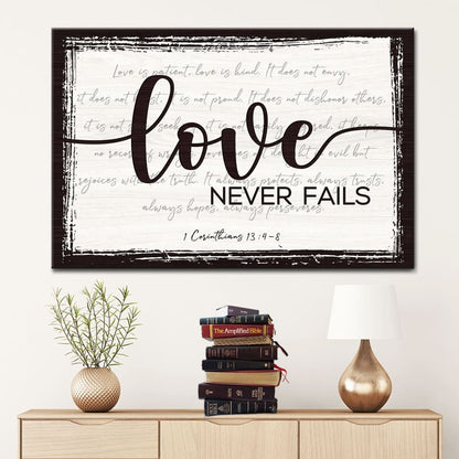 Rustic, Love Never Fails 1 Corinthians 13:4-8 Wall Art Canvas