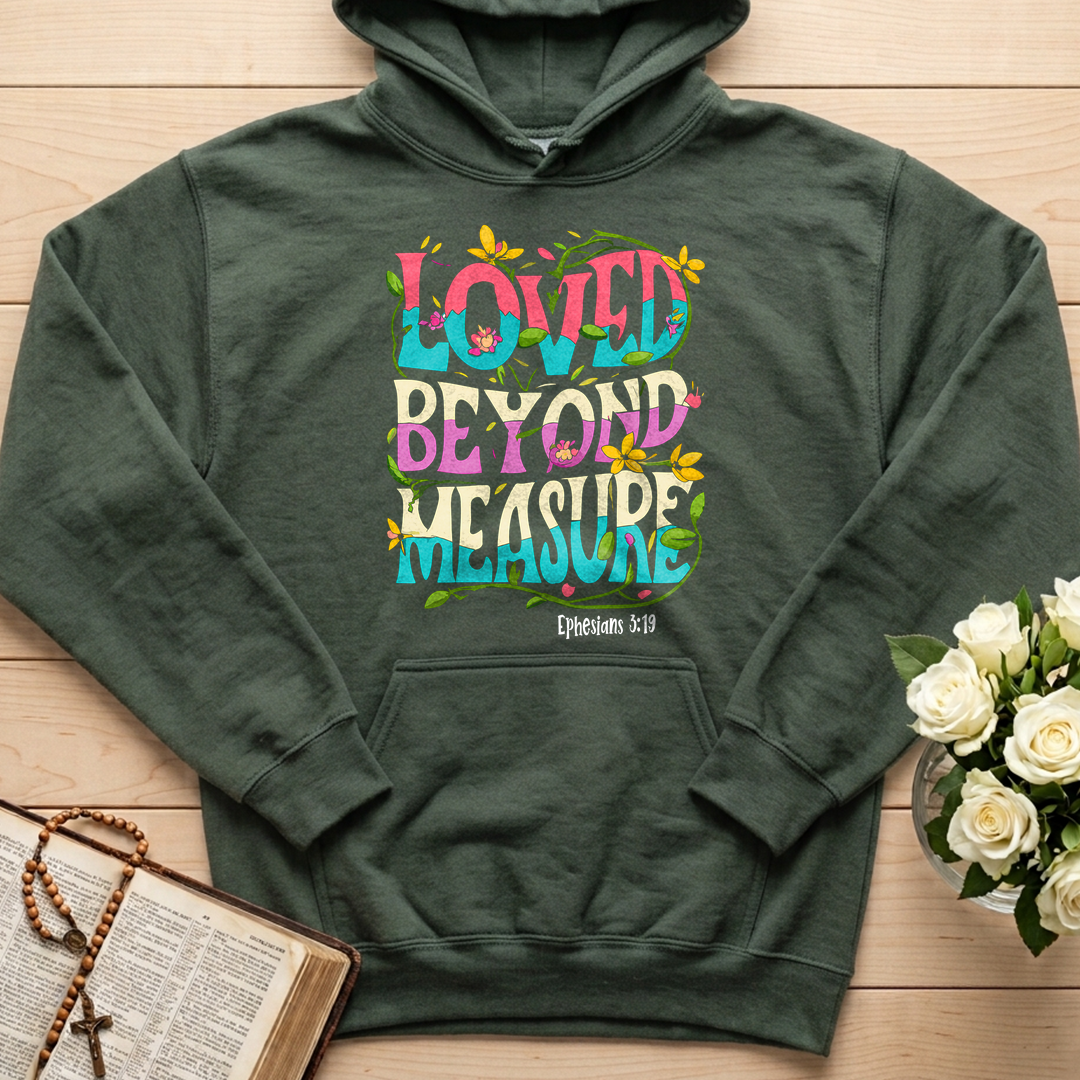 Loved Beyond Measure Ephesians 3.19 01