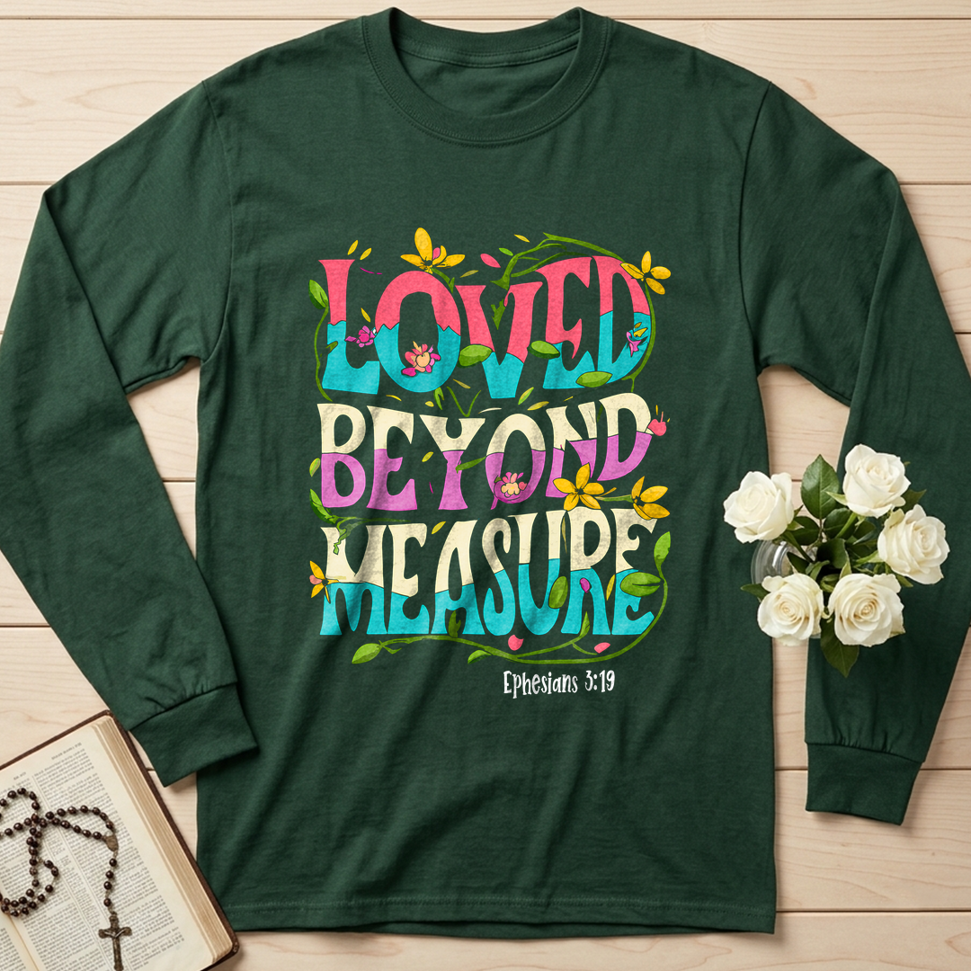 Loved Beyond Measure Ephesians 3.19 01