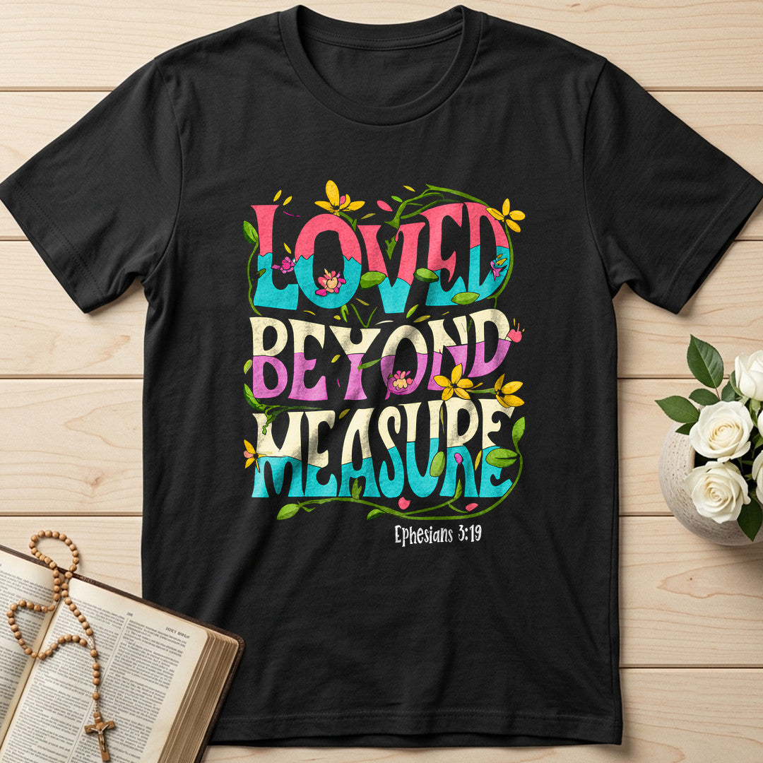 Loved Beyond Measure Ephesians 3.19 01