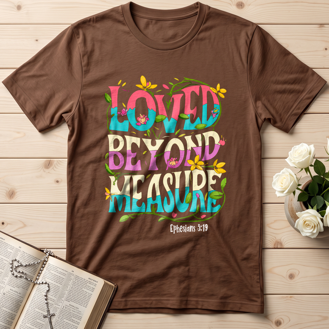 Loved Beyond Measure Ephesians 3.19 01
