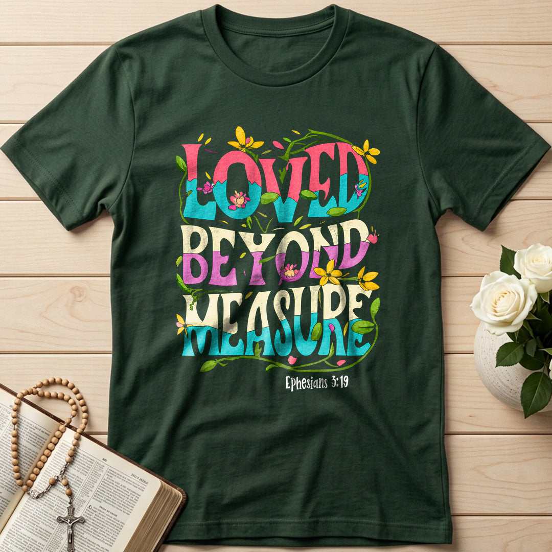 Loved Beyond Measure Ephesians 3.19 01