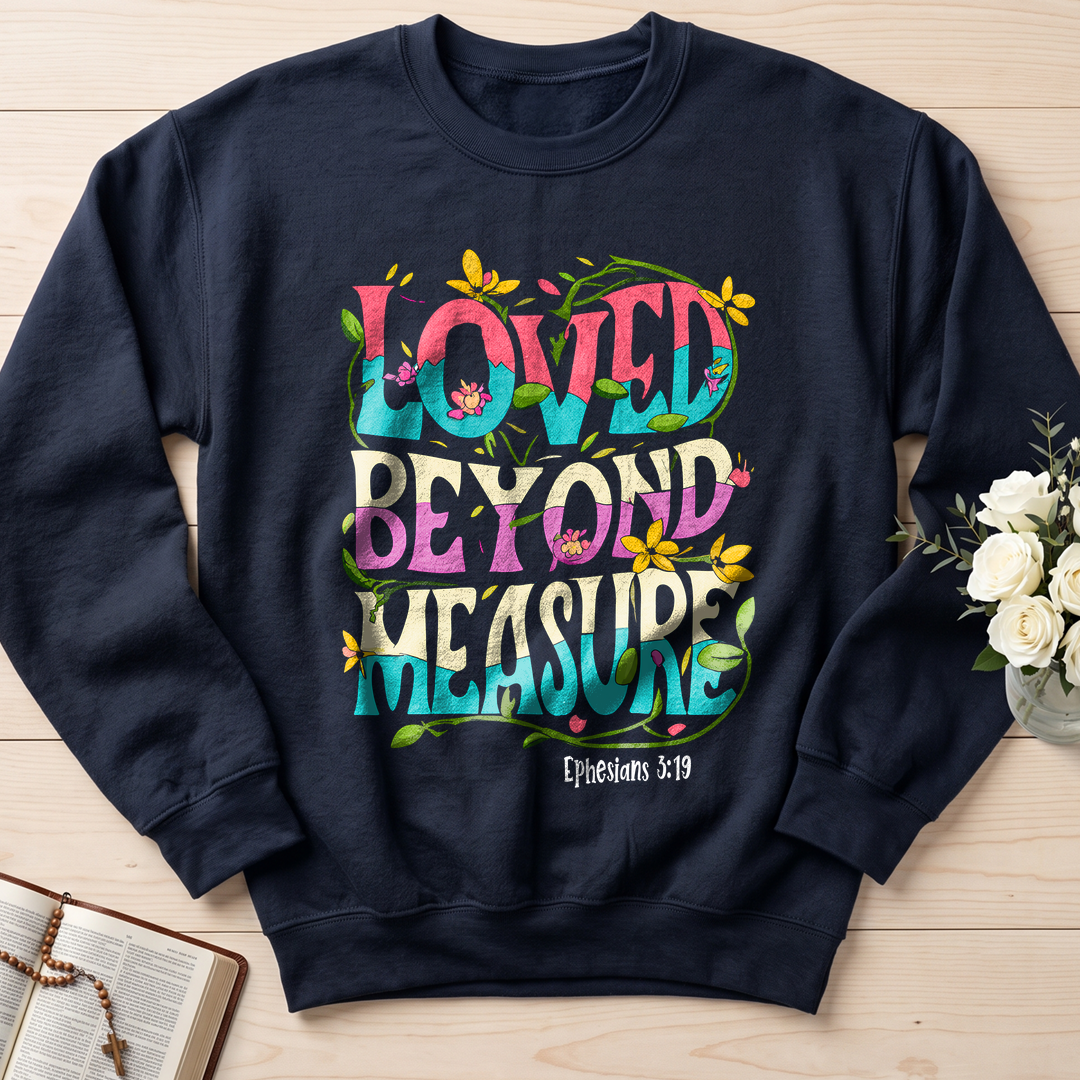 Loved Beyond Measure Ephesians 3.19 01