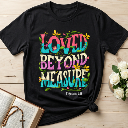 Loved Beyond Measure Ephesians 3.19 01