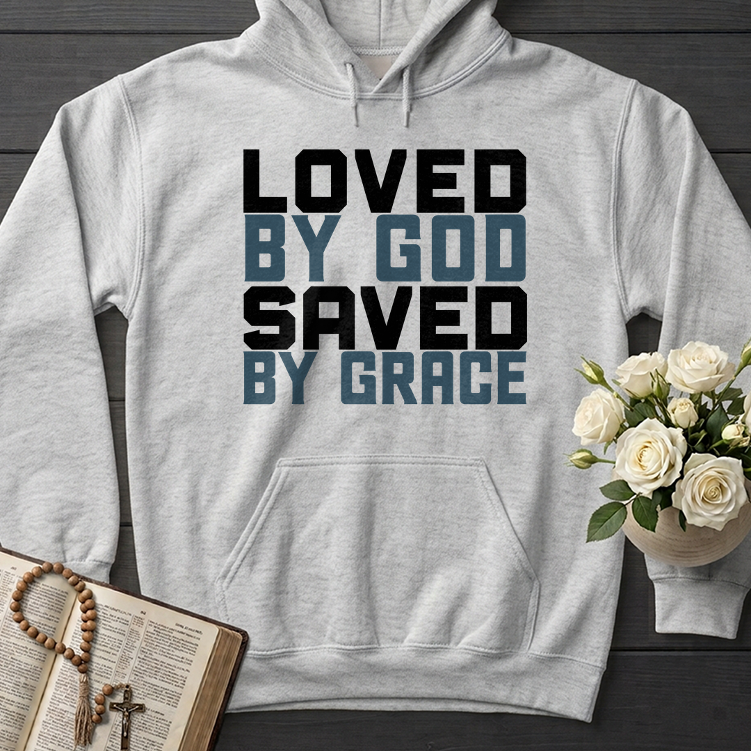 Loved By God Saved By Grace 01