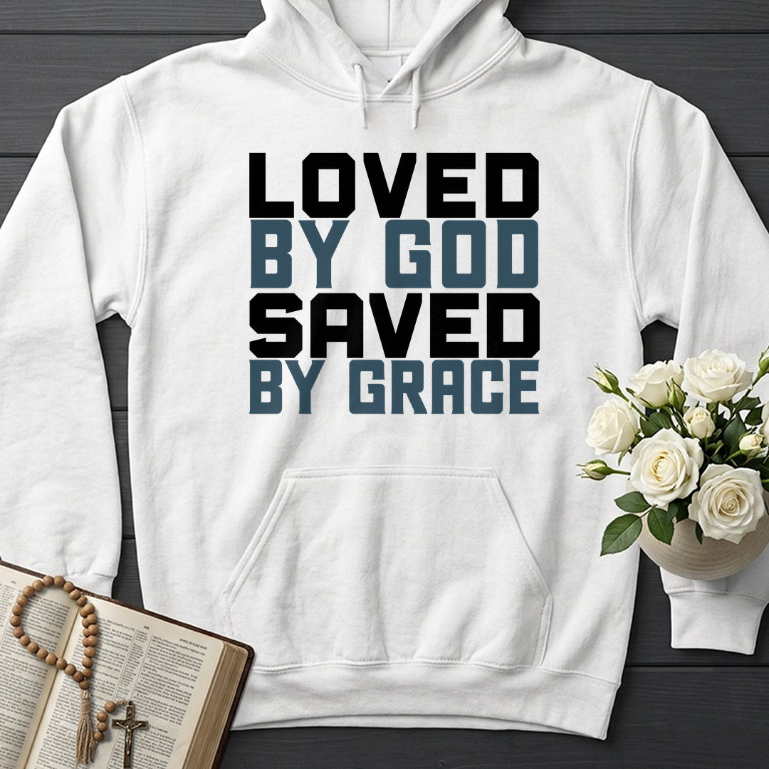 Loved By God Saved By Grace 01