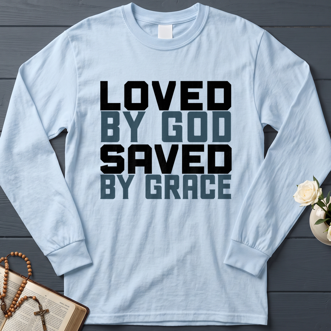 Loved By God Saved By Grace 01