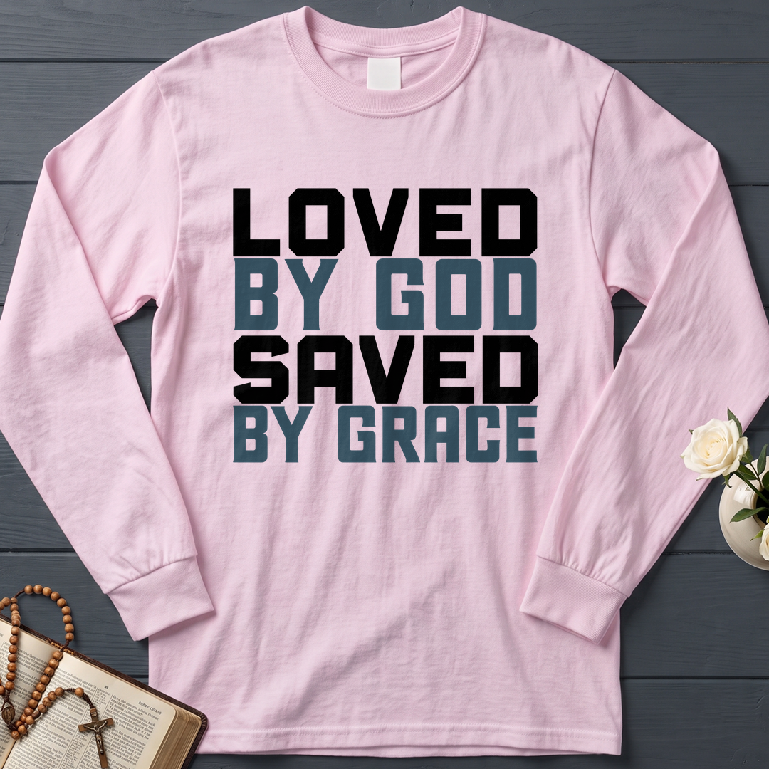 Loved By God Saved By Grace 01