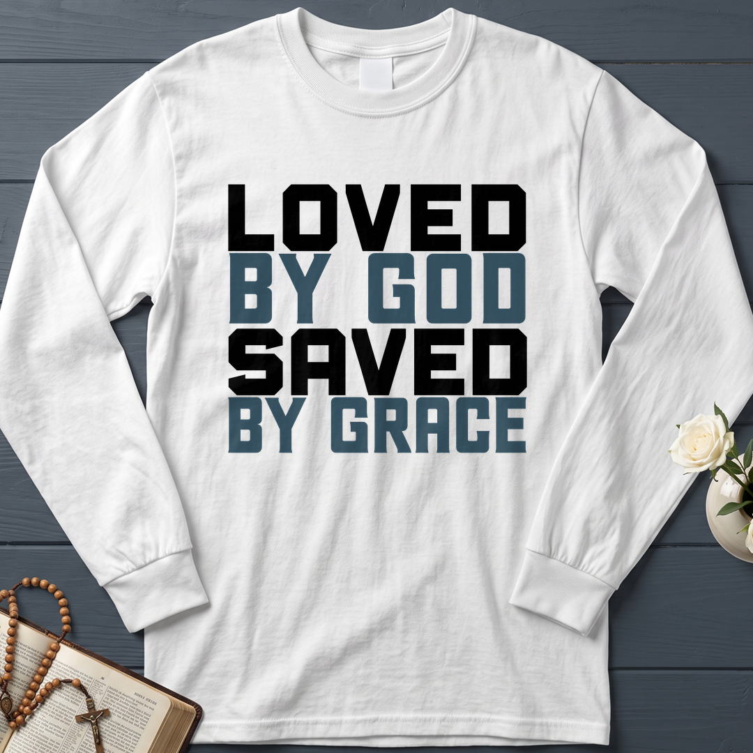 Loved By God Saved By Grace 01