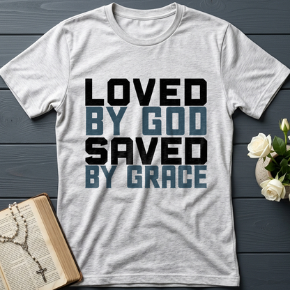 Loved By God Saved By Grace 01