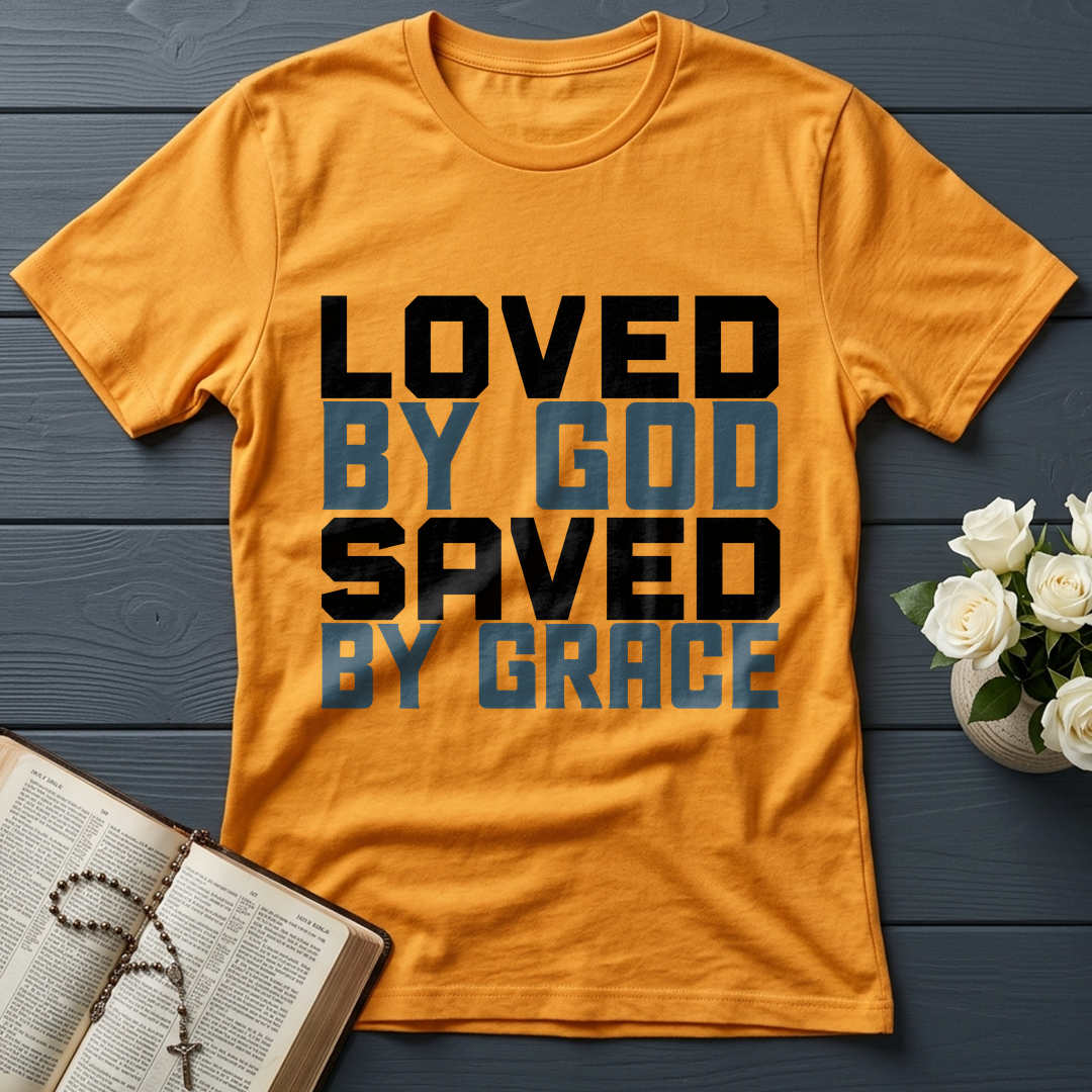 Loved By God Saved By Grace 01