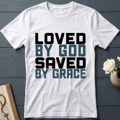 Loved By God Saved By Grace 01
