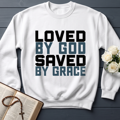 Loved By God Saved By Grace 01