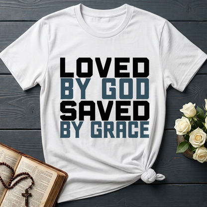 Loved By God Saved By Grace 01