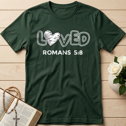Loved Romans 5.8 01