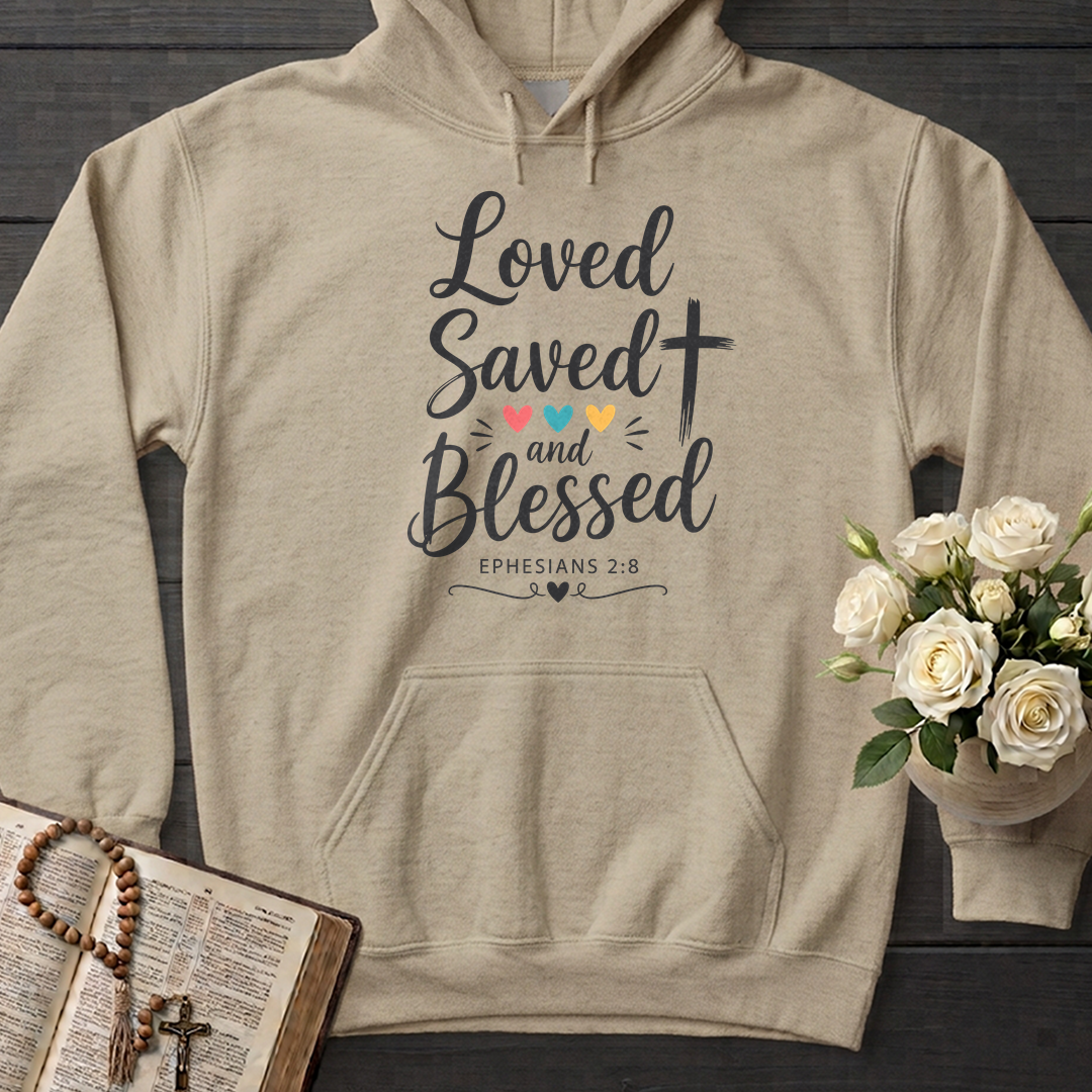 Loved Saved And Blessed Ephesians 2.8 01