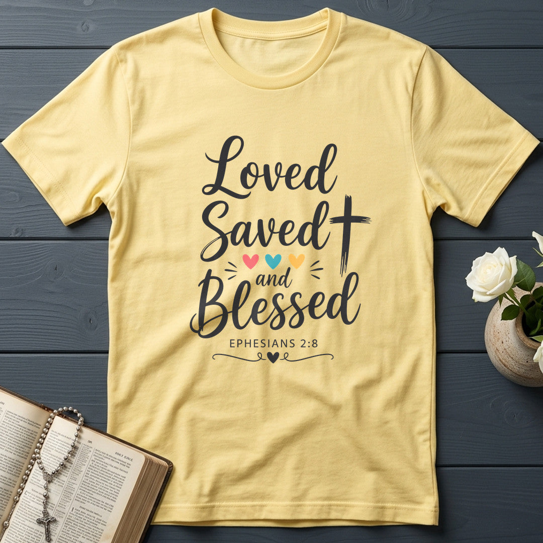 Loved Saved And Blessed Ephesians 2.8 01
