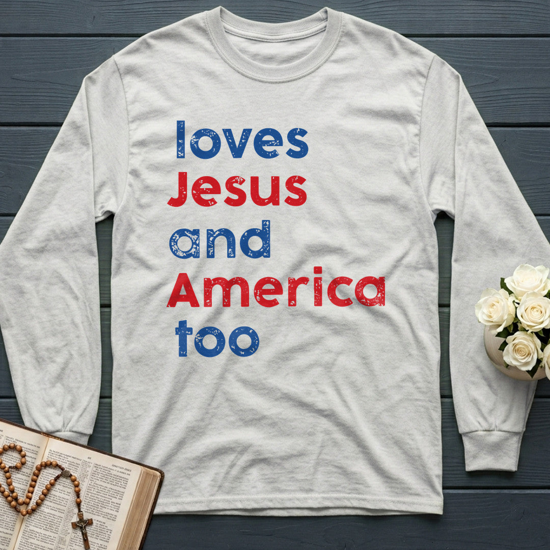 Loves Jesus And America Too 01
