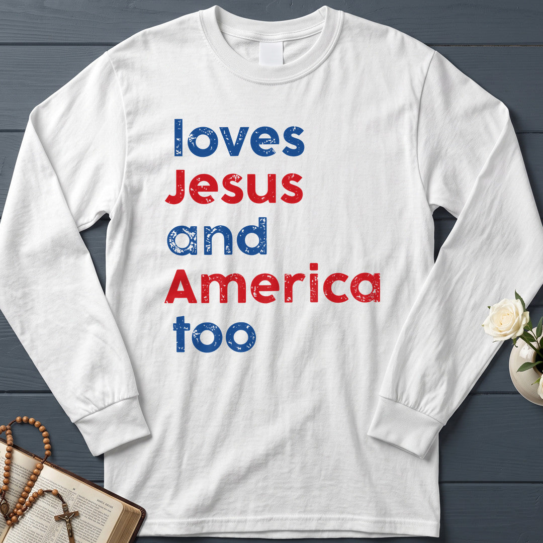 Loves Jesus And America Too 01