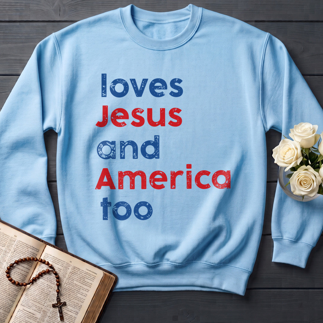Loves Jesus And America Too 01