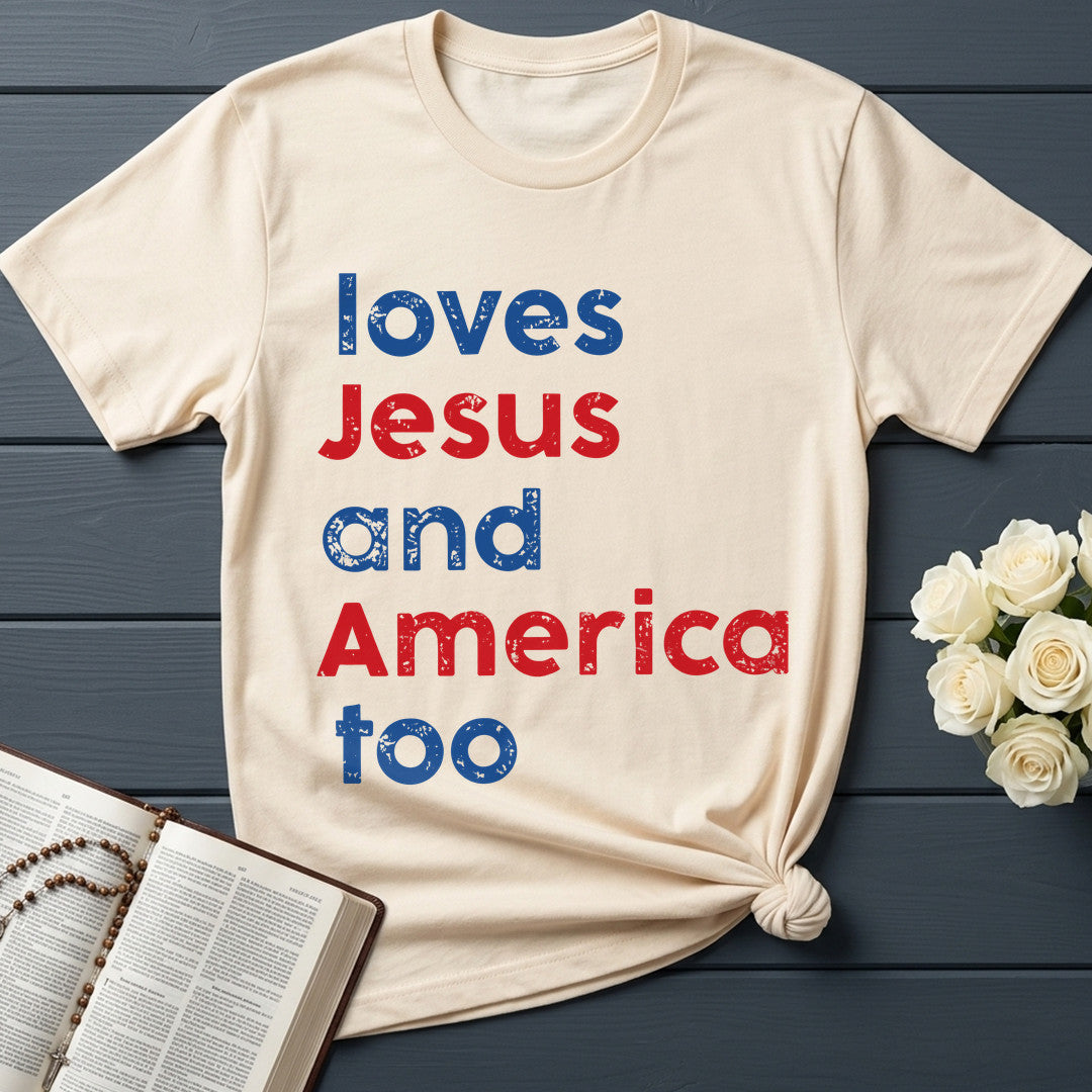Loves Jesus And America Too 01