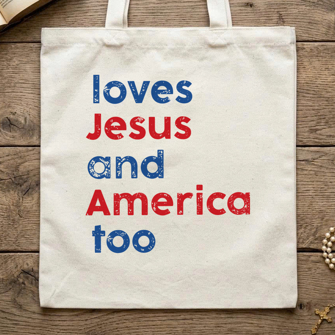 Loves Jesus And America Too 01