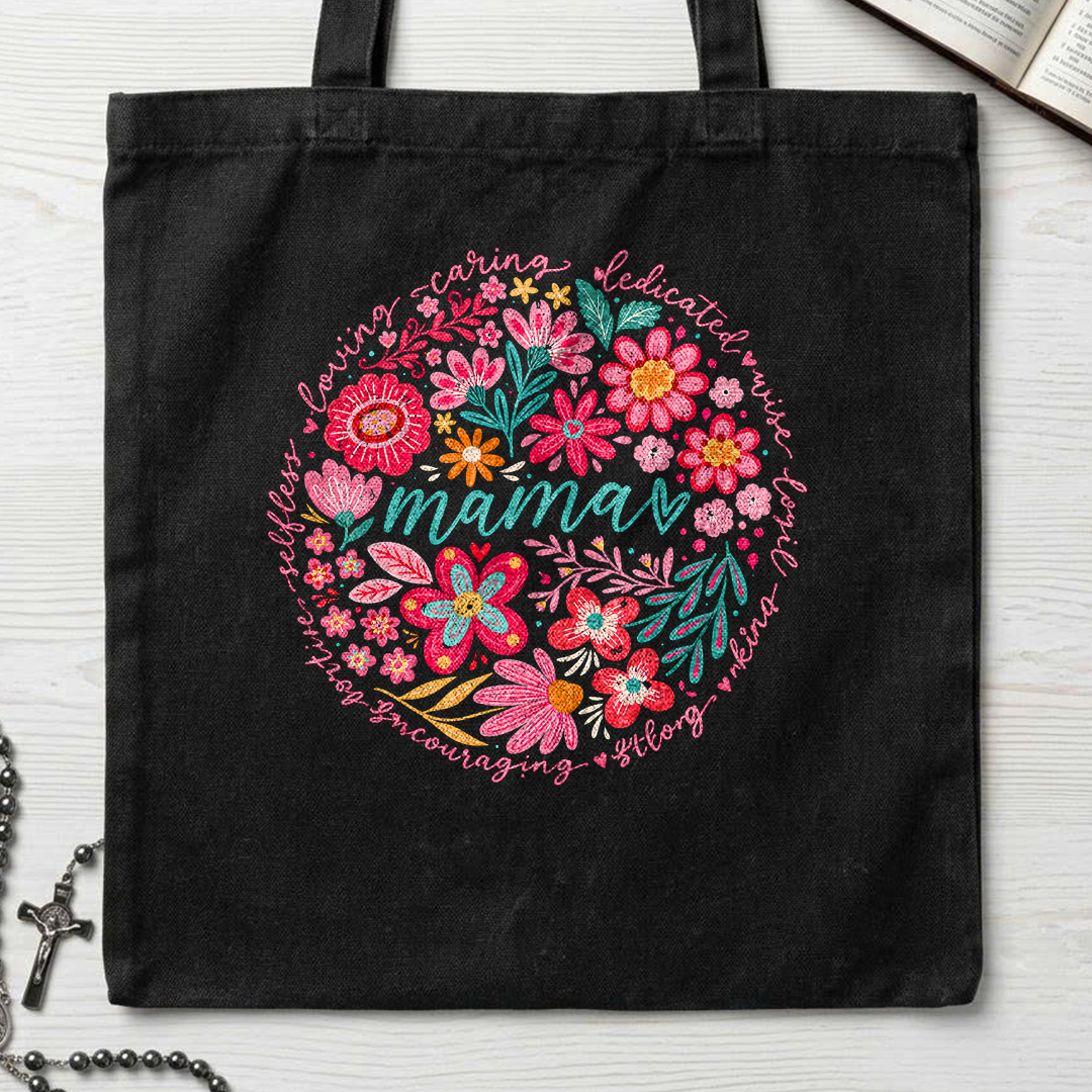 Loving Caring Dedicated Wise Loyal Kind Strong Encouraging Positive Selfless Mama 01
