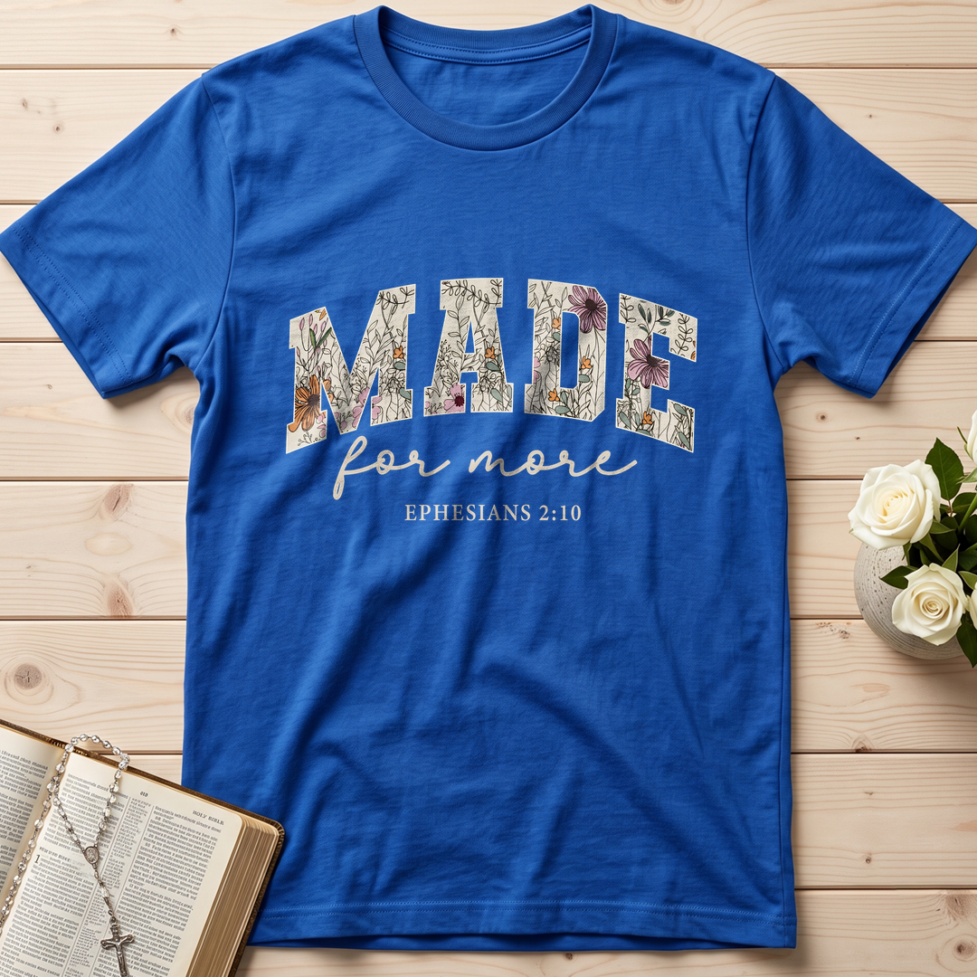 Made For More Ephesians 2.10 04