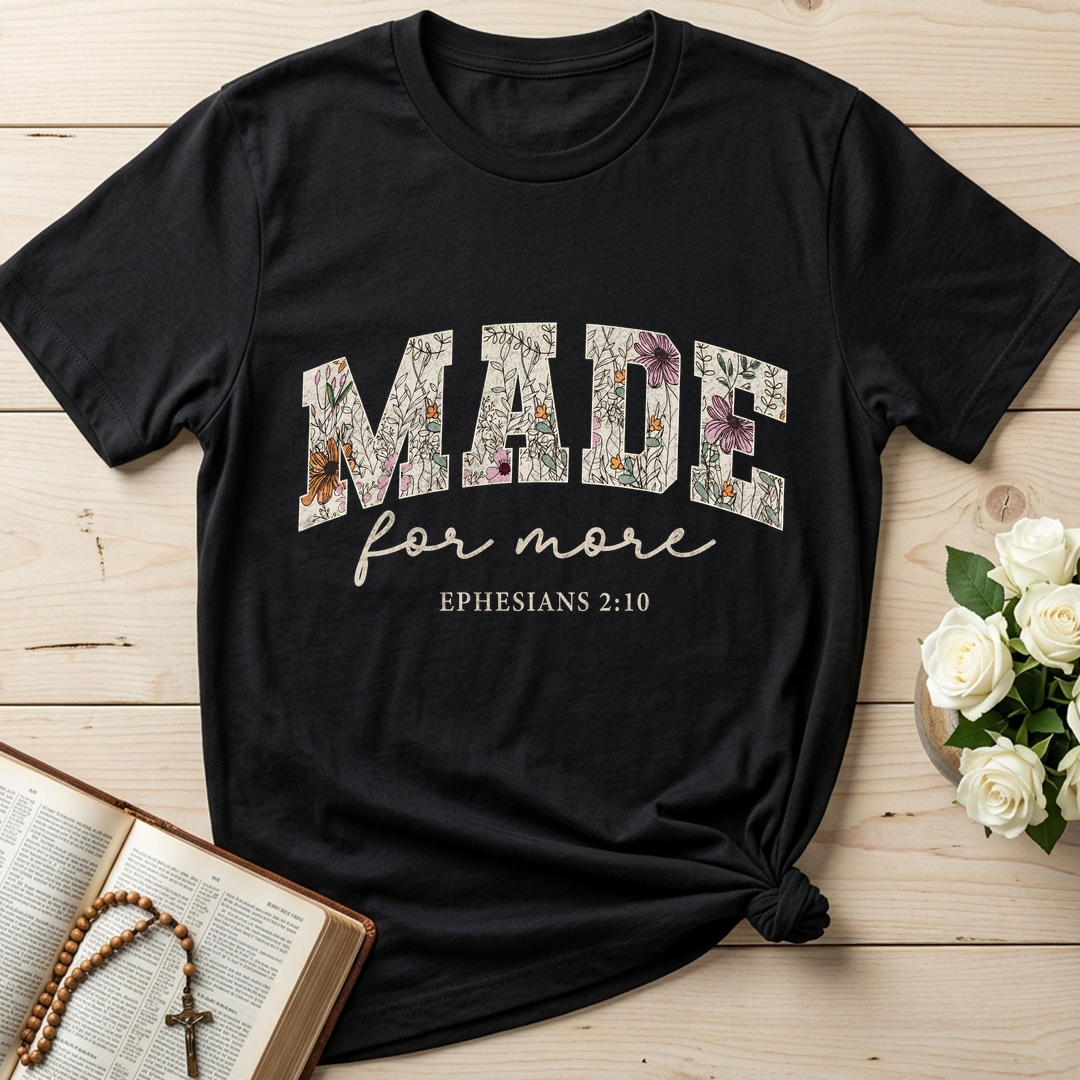 Made For More Ephesians 2.10 04