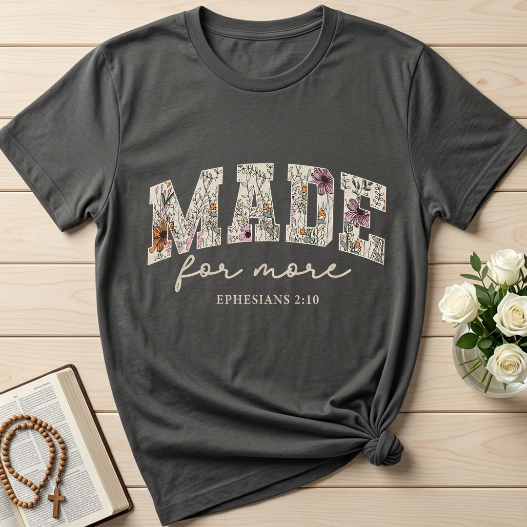 Made For More Ephesians 2.10 04