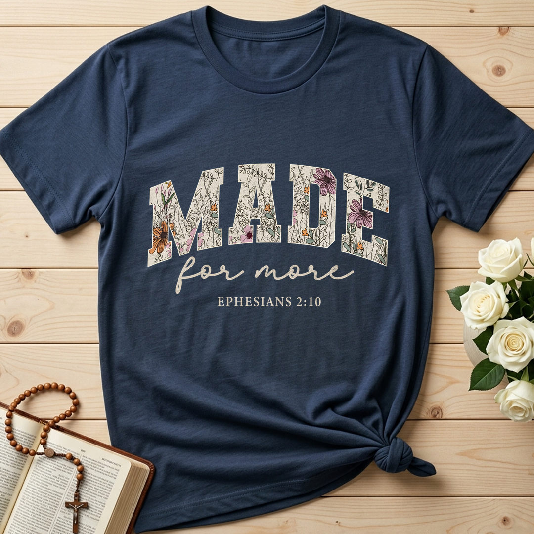 Made For More Ephesians 2.10 04