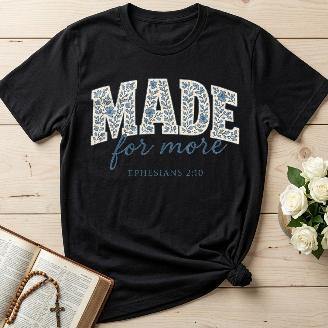 Made For More Ephesians 2.10 06