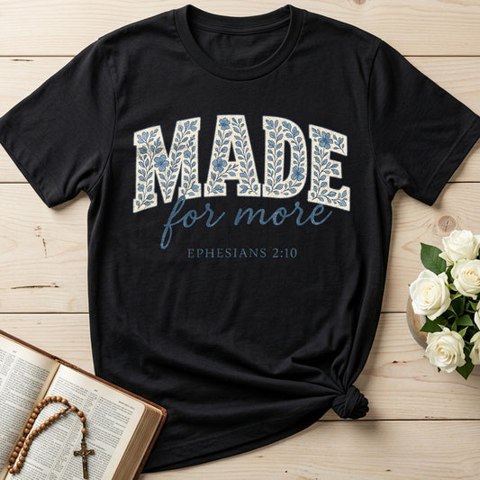 Made For More Ephesians 2.10 06