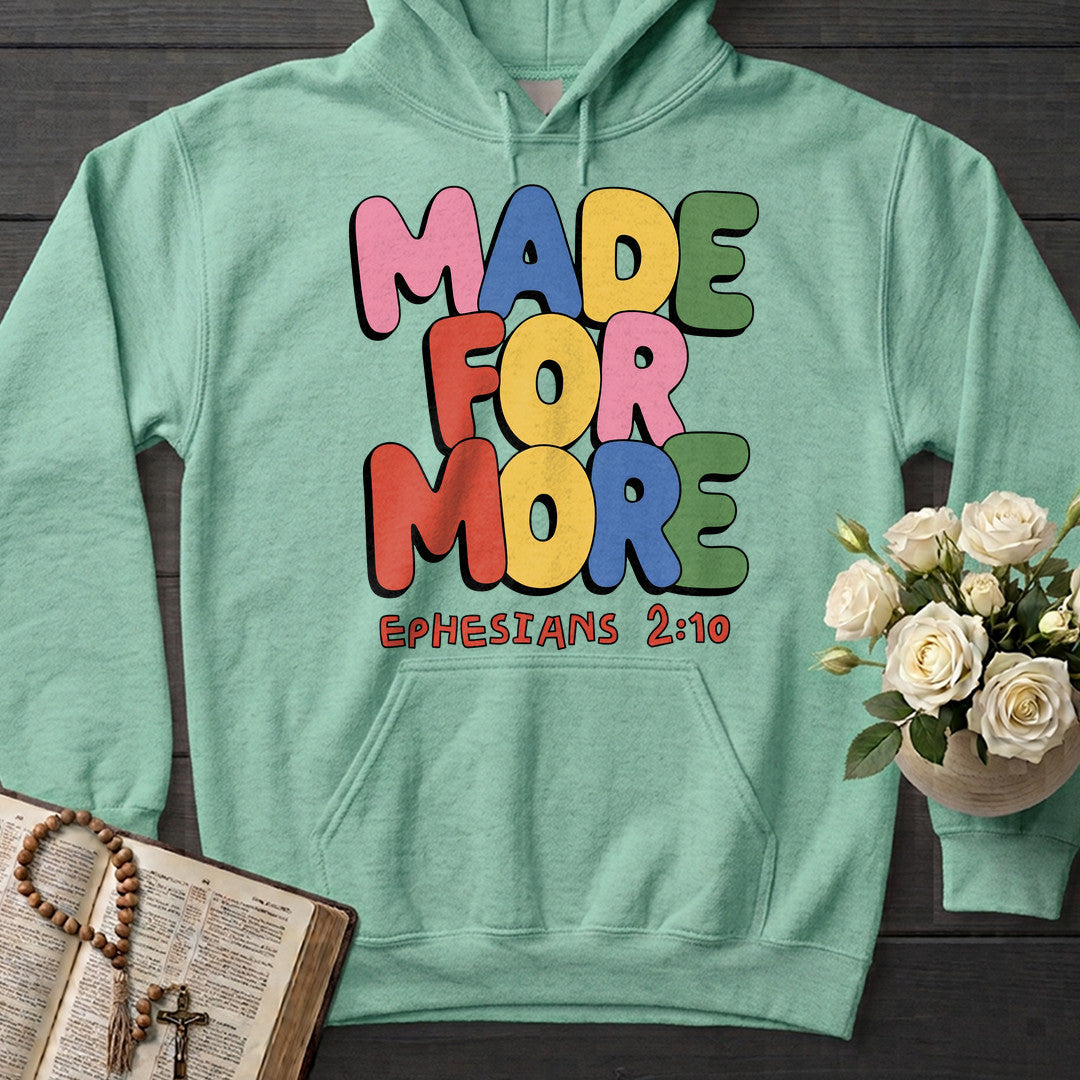 Made For More Ephesians 2.10 07