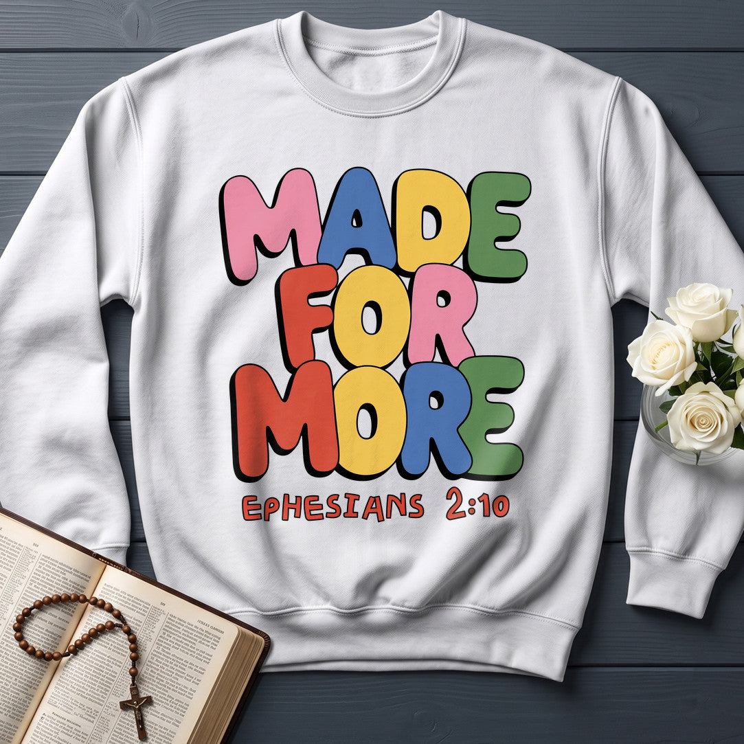 Made For More Ephesians 2.10 07