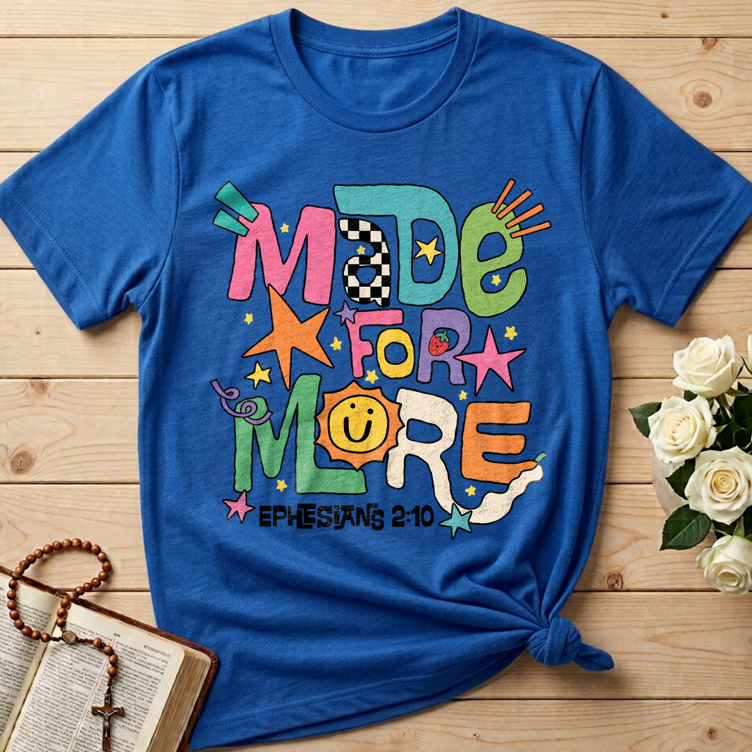 Made For More Ephesians 2.10 08