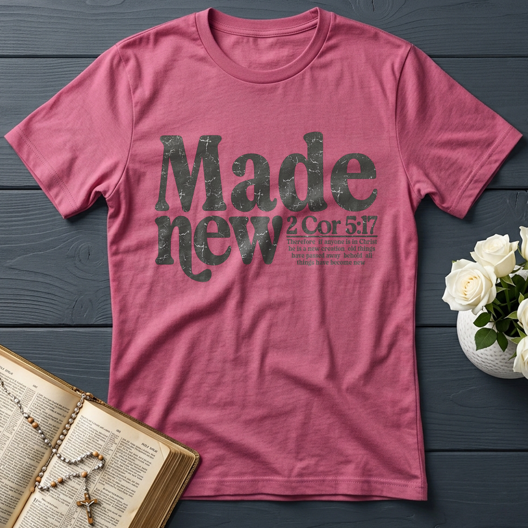 Made New 2 Corinthians 5.17 03