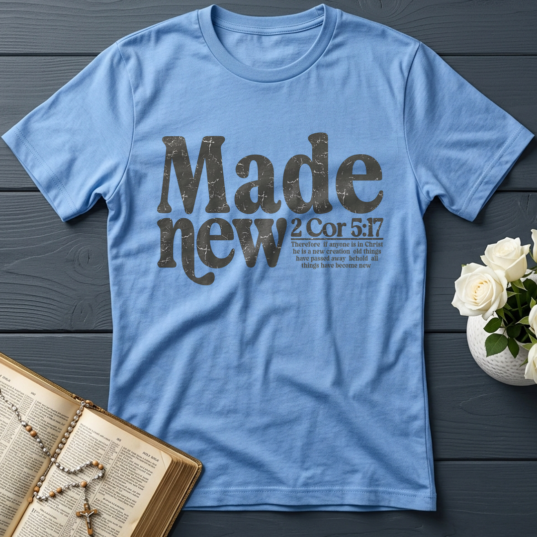 Made New 2 Corinthians 5.17 03