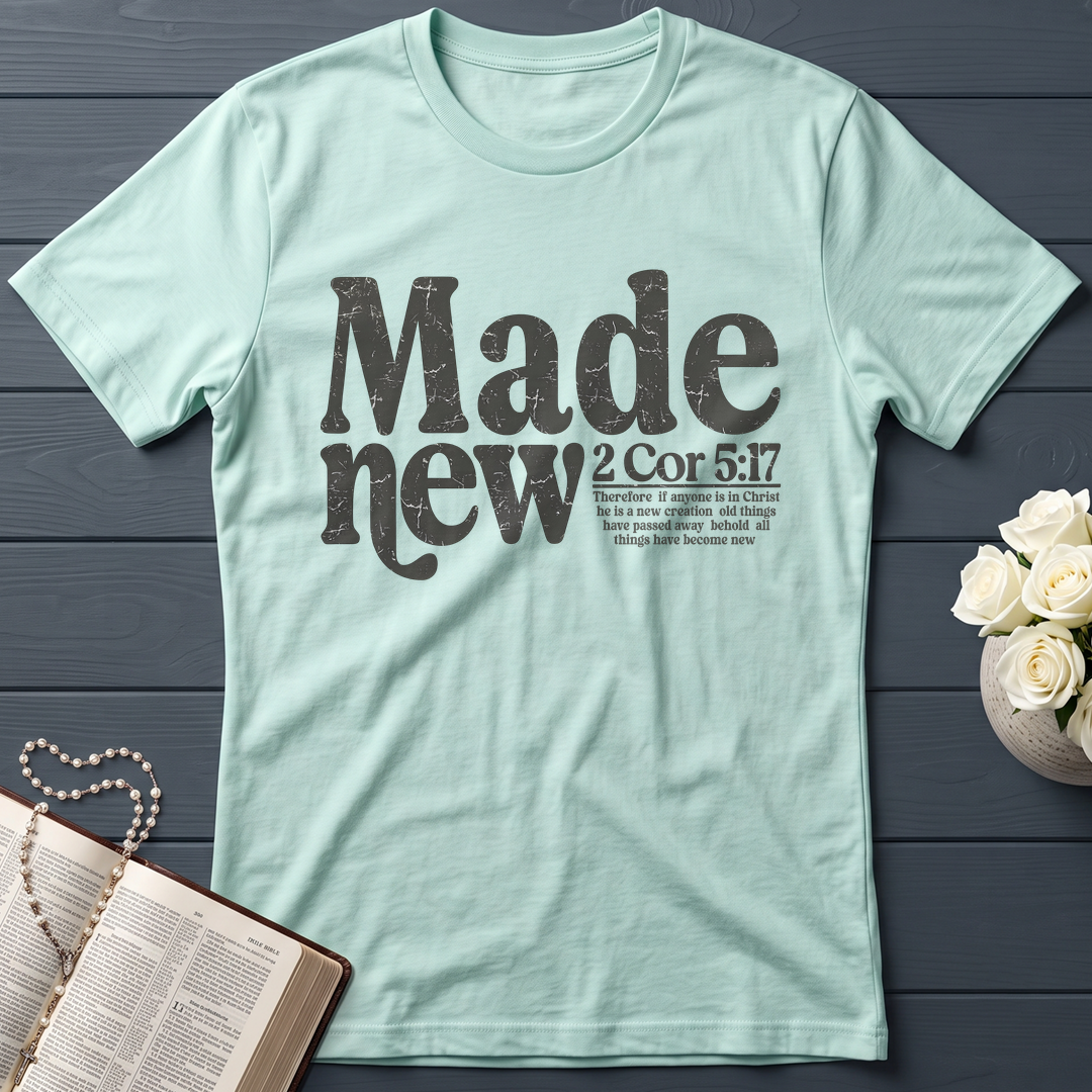 Made New 2 Corinthians 5.17 03