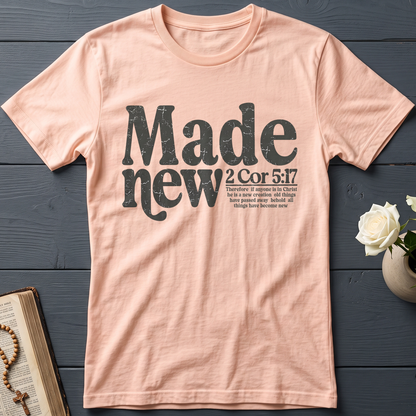Made New 2 Corinthians 5.17 03