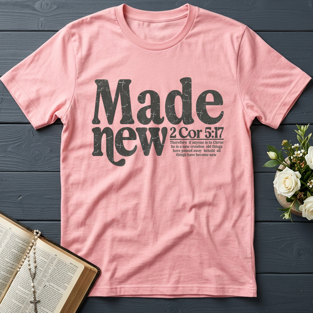 Made New 2 Corinthians 5.17 03
