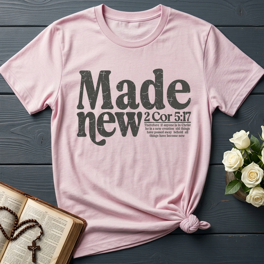 Made New 2 Corinthians 5.17 03