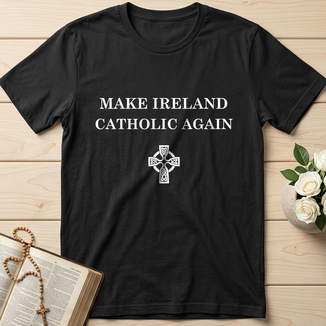 Make Ireland Catholic Again 01