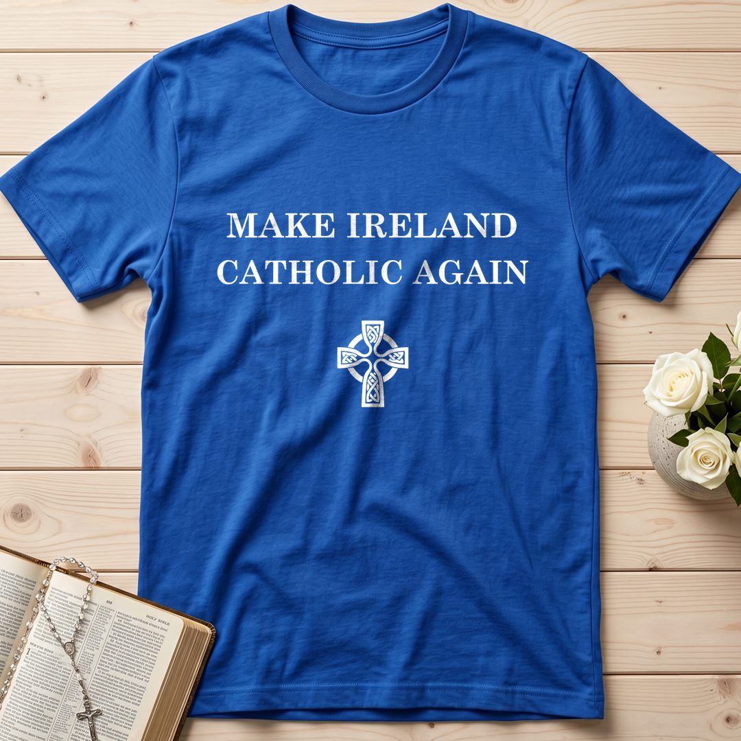 Make Ireland Catholic Again 01