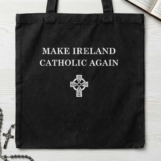 Make Ireland Catholic Again 01