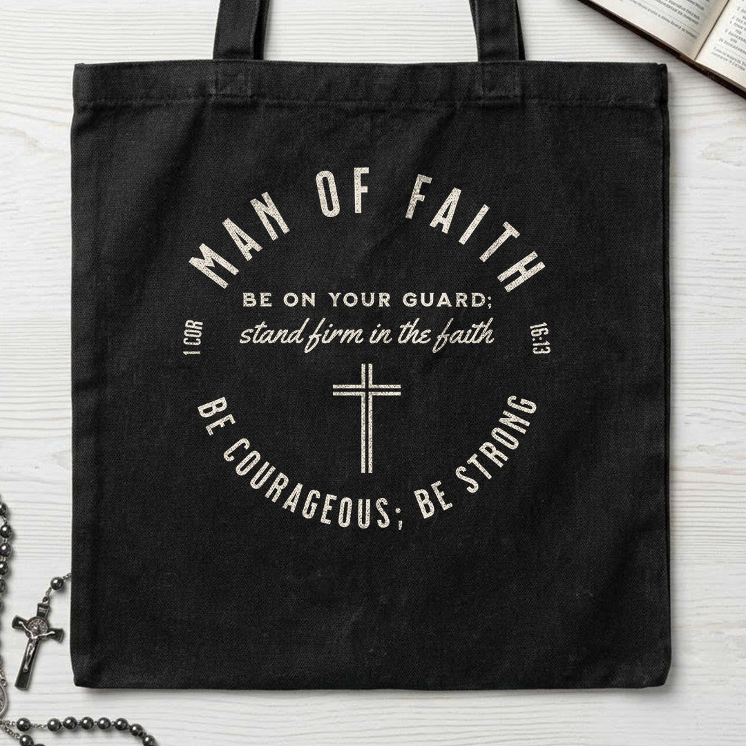 Man Of Faith Be Courageous Be Strong 01